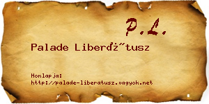 Palade Liberátusz névjegykártya
